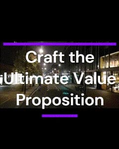 Your Business’s Super Seller: The Value Proposition!